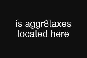 is aggr8taxes located here