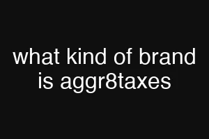what kind of brand is aggr8taxes